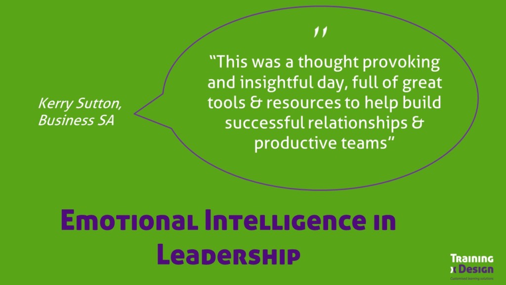 This image is feedback from the Business SA program. It says: "This was a thought provoking and insightful day, full of tools and resources to help build successful relationships and productive teams."